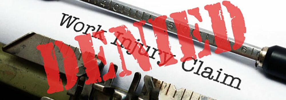 Can your Worker&#8217;s Compensation Claim be Denied?